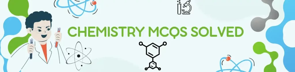 Chemical Kinetics MCQs of Chemistry 8 Chemical Kinetics mcqs of chemistry