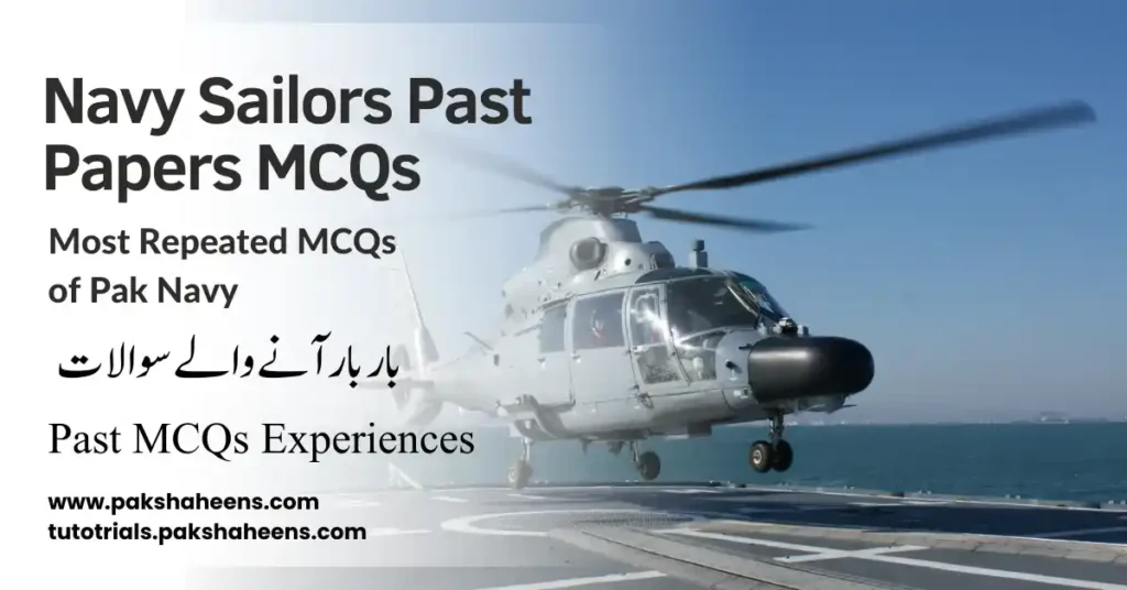 Navy Sailor Eligibility Criteria Tests : Past Papers of Pak Navy Sailors 2 Navy Sailor eligibility criteria