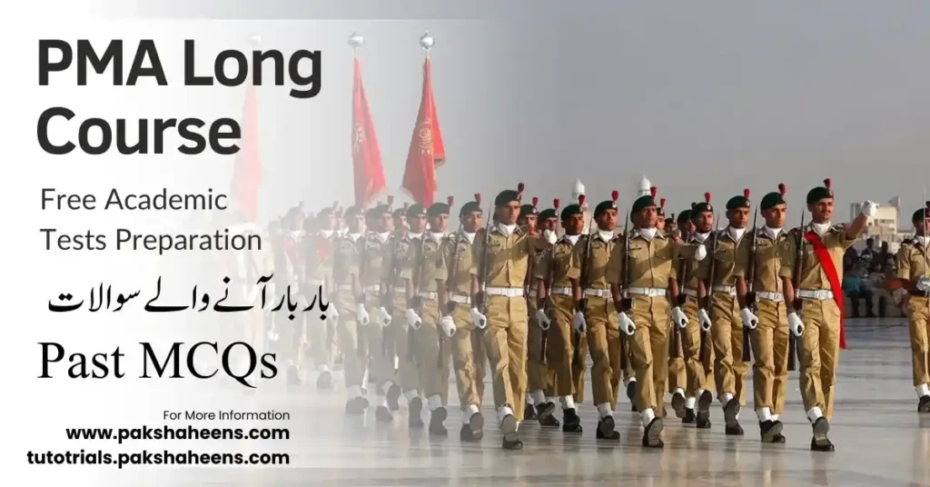 Important MCQs for PMA Karachi (Part-6) 2 pma karachi