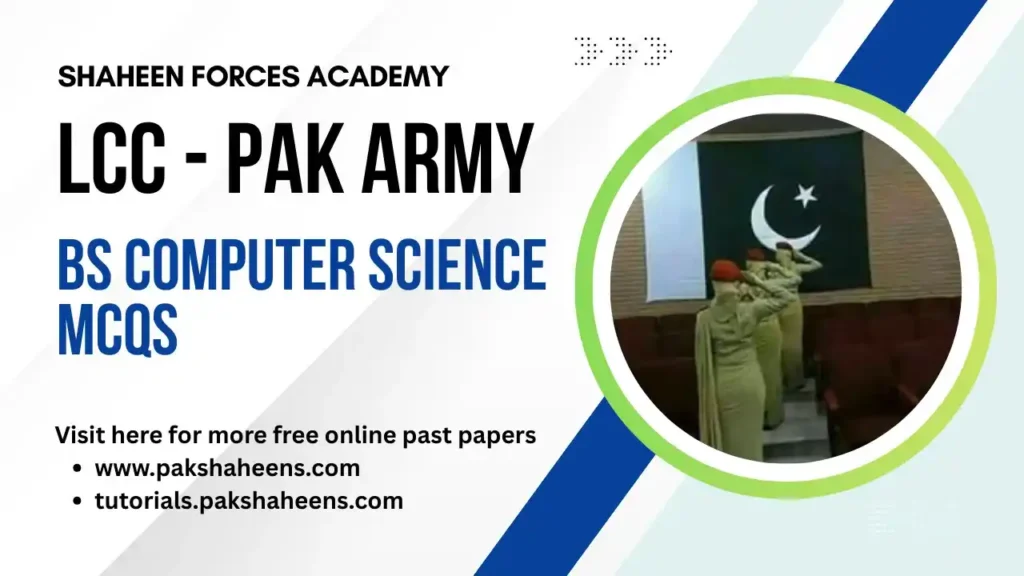LCC Computer Science MCQs Past Papers 6 LCC Computer Science MCQs Past Papers